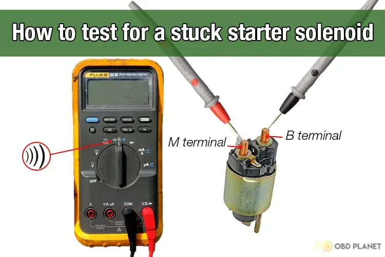 how to test for a stuck starter solenoid